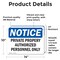Signmission Private Property Authorized Personnel Only OSHA Notice Sign, Vinyl Decal, 14in W x 10in L, 2PK OS-2PACK-NS-D-1014-L-17826 - alternate 5